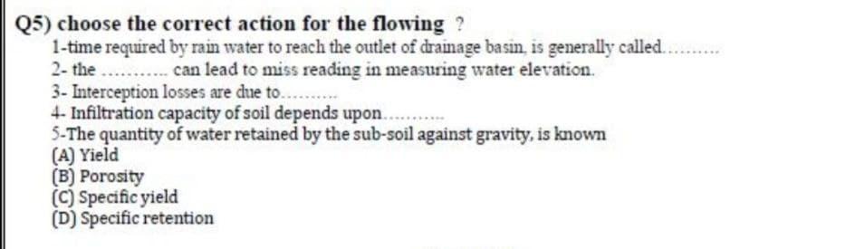 Solved Q5 Choose The Correct Action For The Flowing 1 T Chegg Com