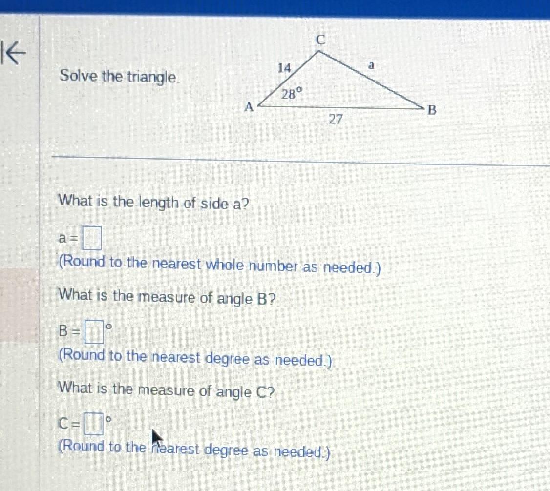 Solved Solve The Triangle. What Is The Length Of Side A? A= | Chegg.com