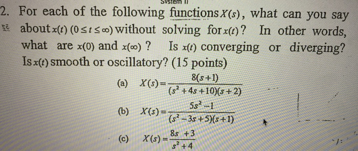 Solved Svstemn I 2. For each of the following functions | Chegg.com