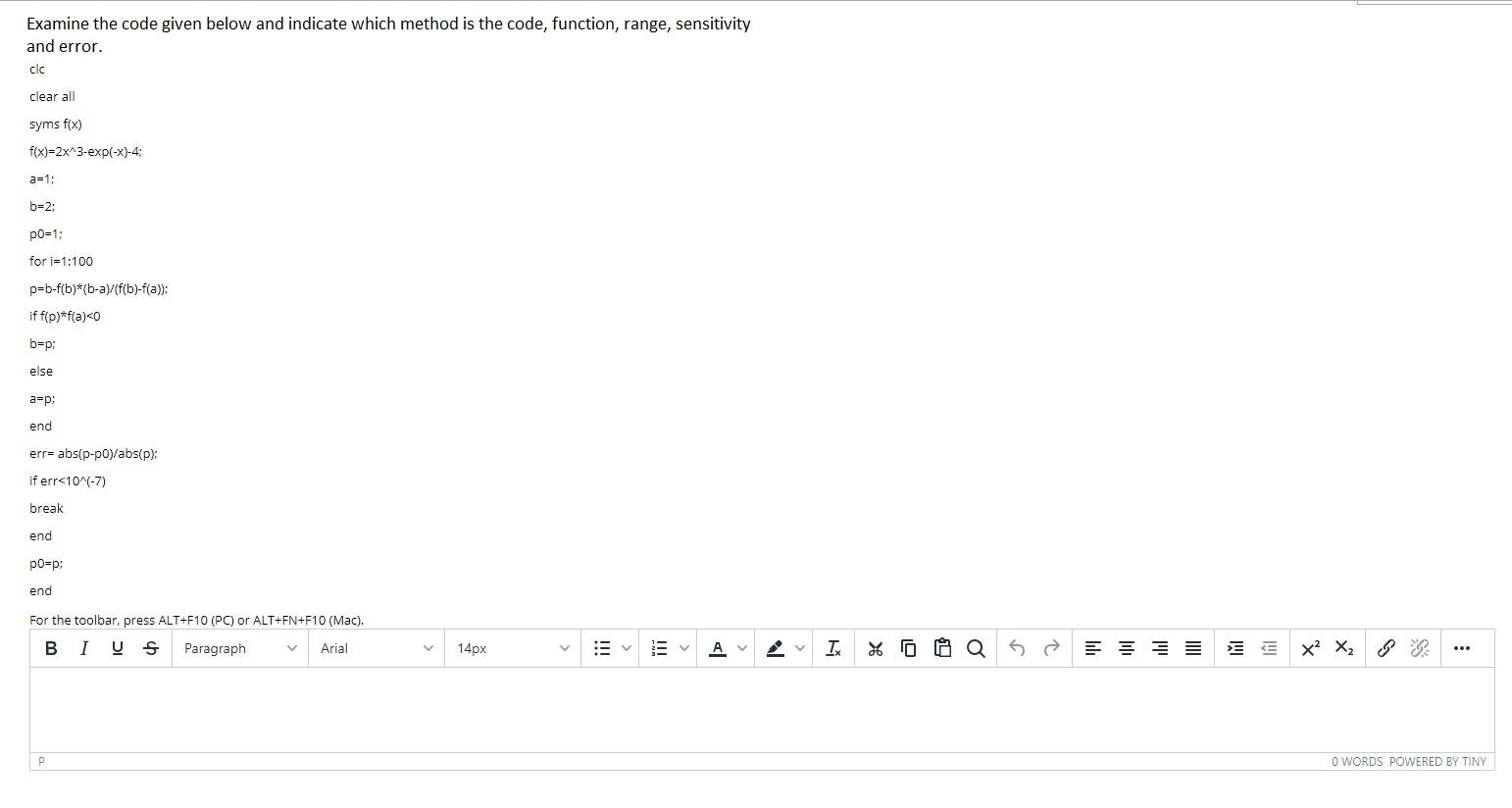 Solved Examine the code given below and indicate which | Chegg.com
