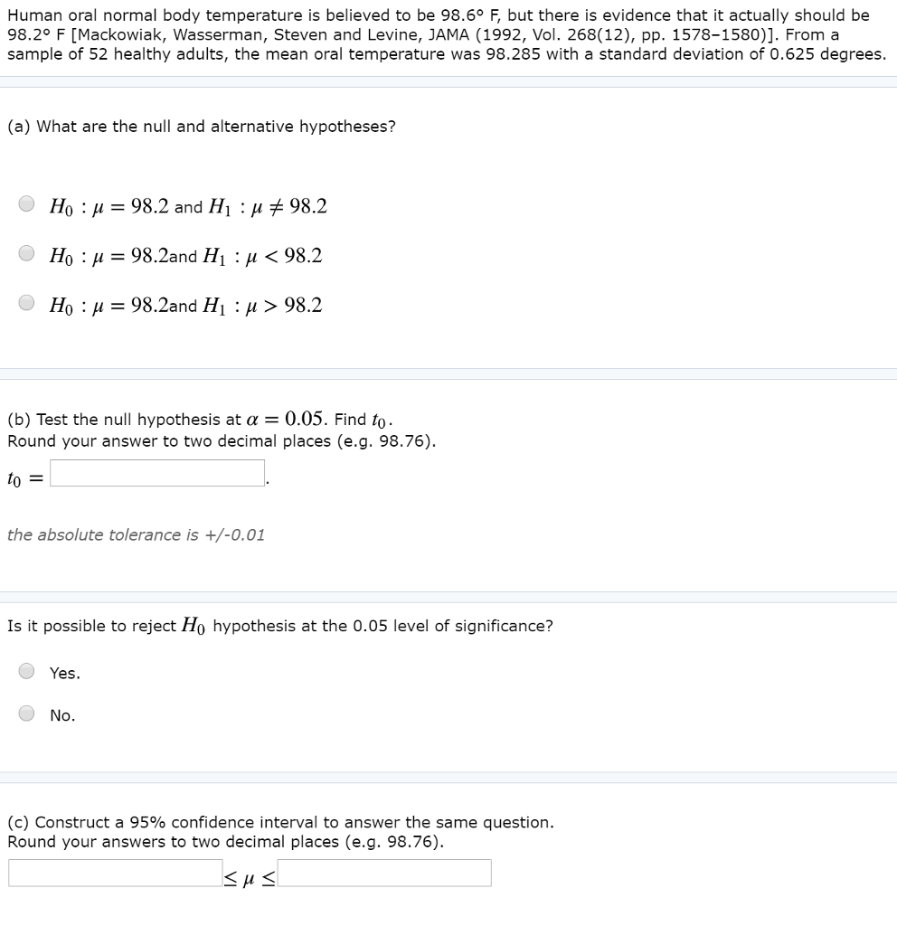 solved-human-oral-normal-body-temperature-is-believed-to-be-chegg