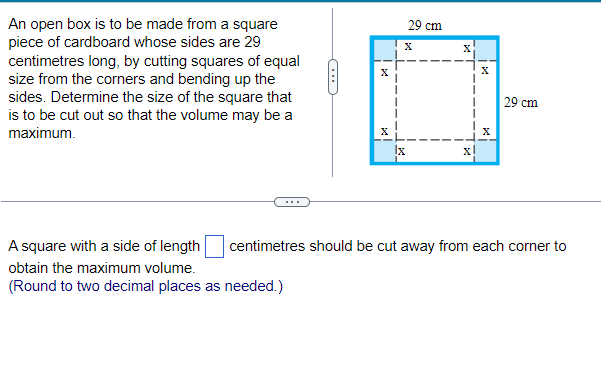 Solved An open box is to be made from a square piece of | Chegg.com