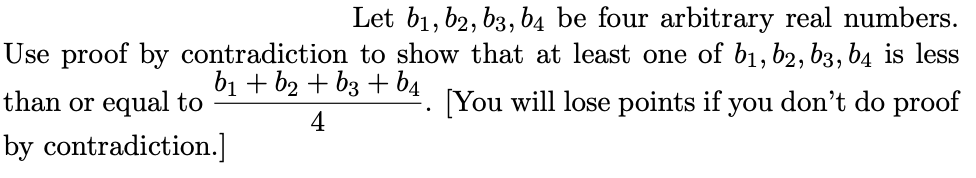 Solved Let B1,b2,b3,b4 Be Four Arbitrary Real Numbers. Use | Chegg.com