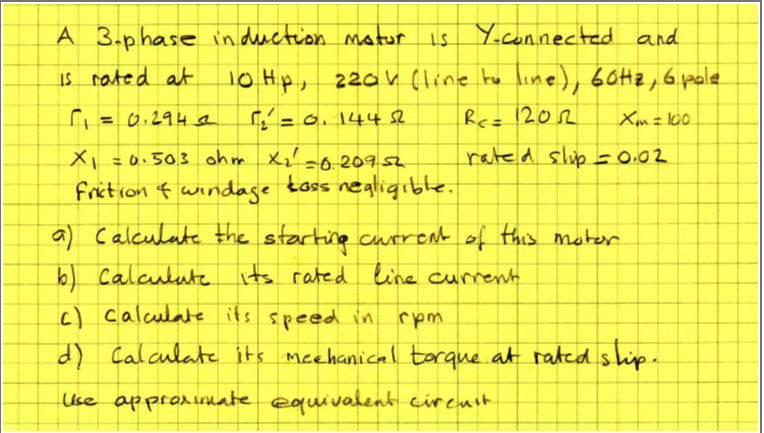 Solved A 3-phase induction motor is Y-connected and is rated | Chegg.com