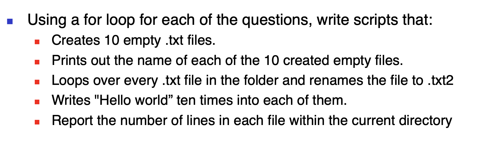 Solved Using a for loop for each of the questions, write | Chegg.com