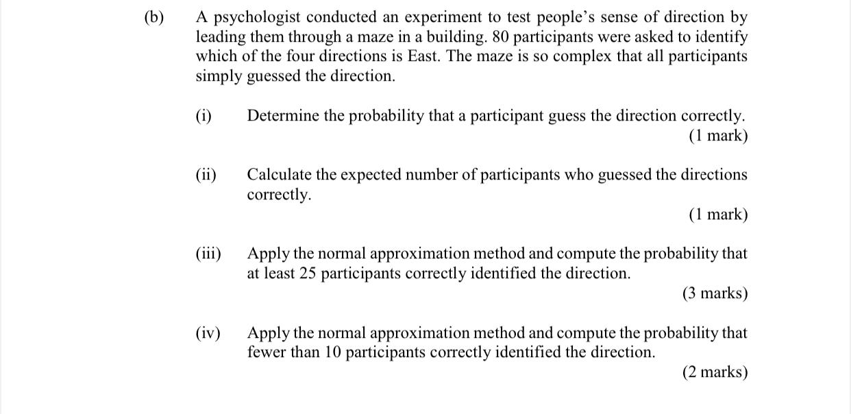 Solved (b) A psychologist conducted an experiment to test | Chegg.com