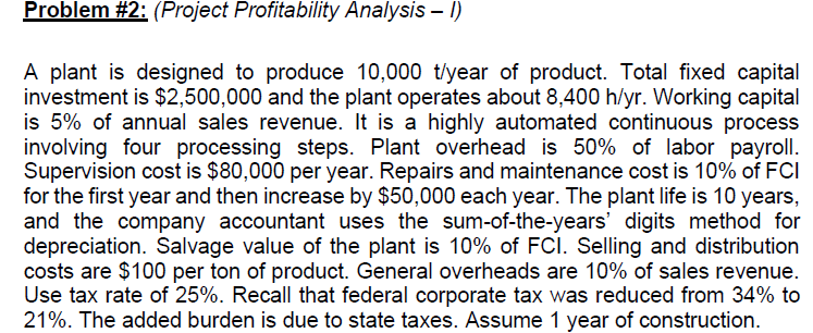 Problem #2: (Project Profitability Analysis - 1) A | Chegg.com