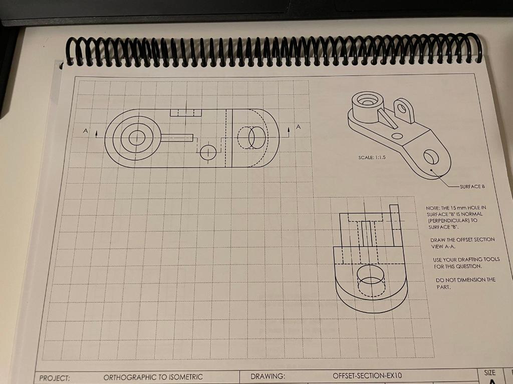 Solved . (@) ⊙A) Draw the isometric vew for the object. Use | Chegg.com