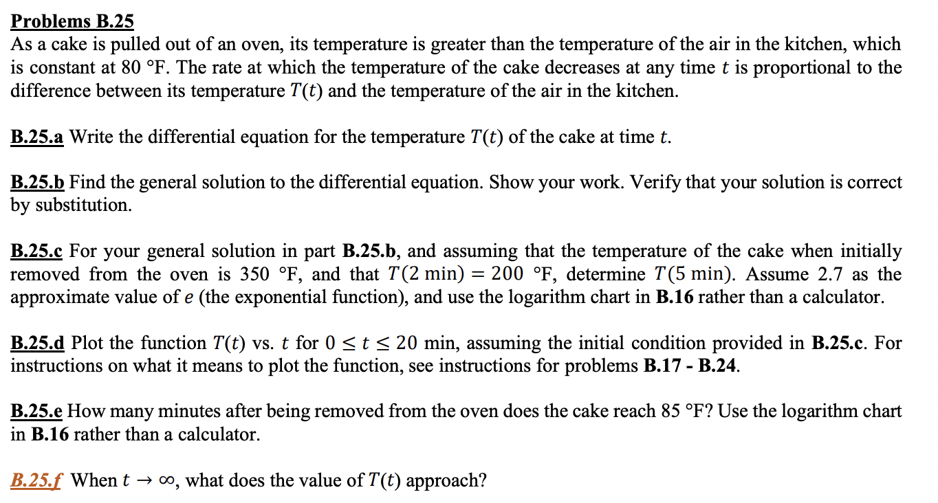 Problems B.25 As A Cake Is Pulled Out Of An Oven, Its | Chegg.com