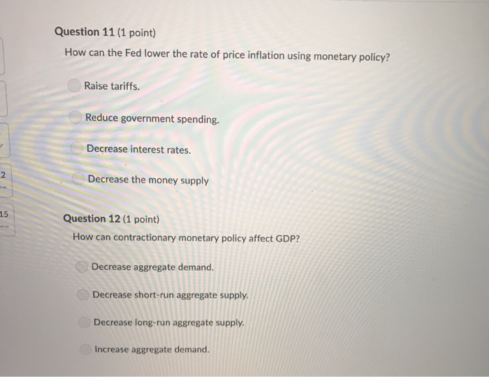 solved-question-11-1-point-how-can-the-fed-lower-the-rate-chegg