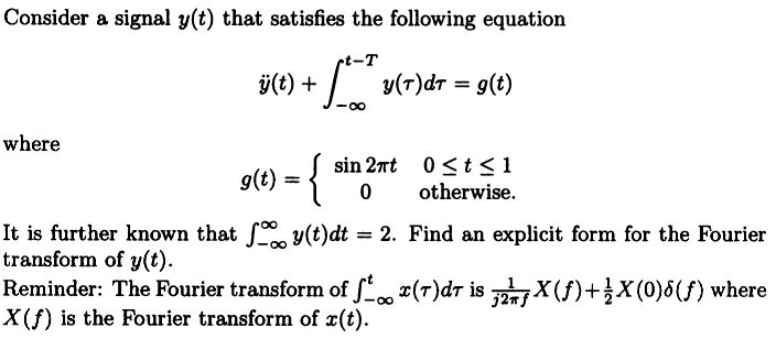 Solved Consider A Signal Y T That Satisfies The Followin Chegg Com