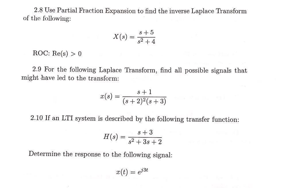 Solved 2.8 Use Partial Fraction Expansion To Find The | Chegg.com