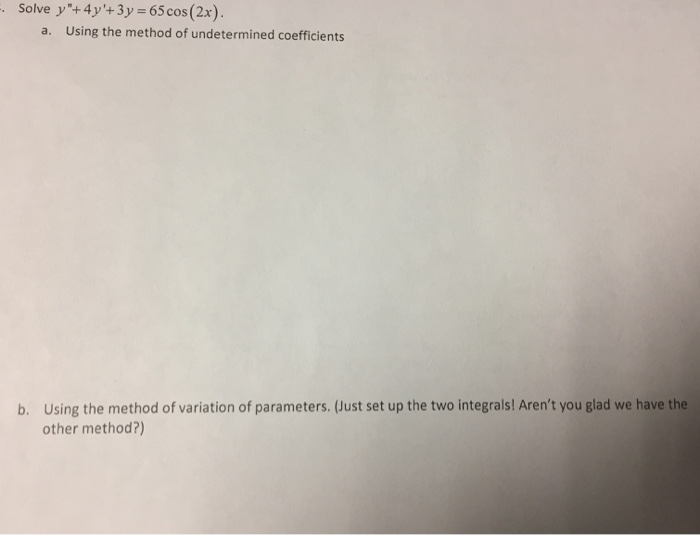 solved-solve-y-4y-3y-65-cos-2x-a-using-the-chegg