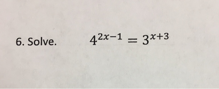 Solved Solve 4 2x 1 3 x 3 Chegg