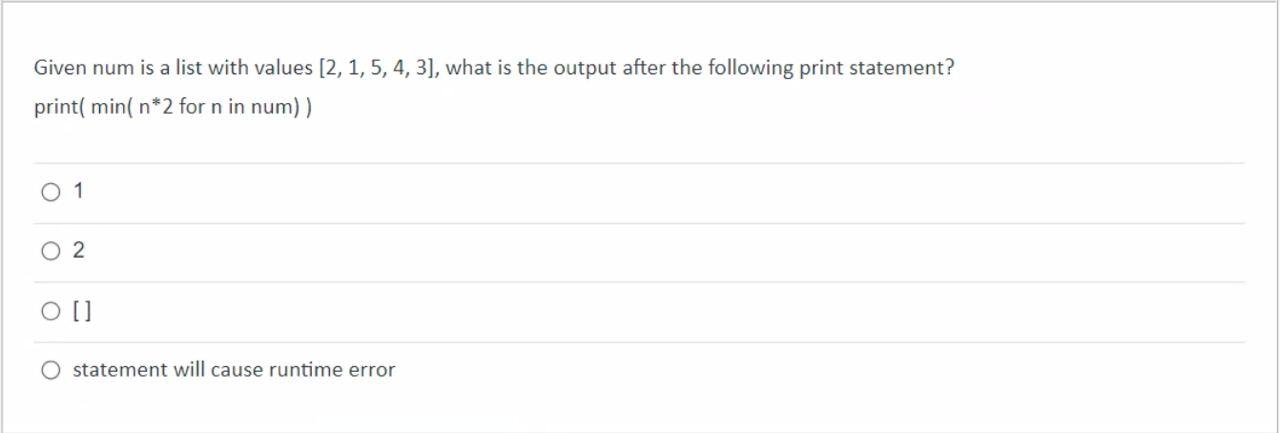 Solved Given num is a list with values [2, 1, 5, 4, 3], what | Chegg.com