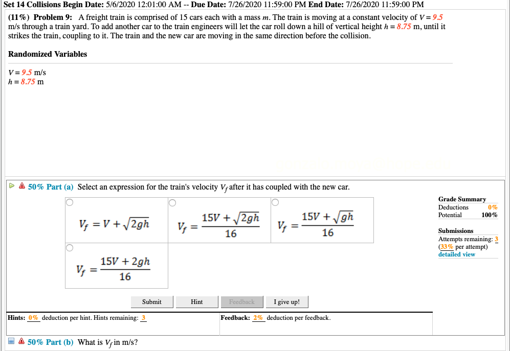 Solved Set 14 Collisions Begin Date: 5/6/2020 12:01:00 AM | Chegg.com