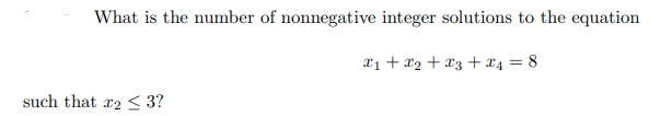 Solved What is the number of nonnegative integer solutions | Chegg.com