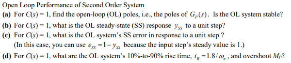 Open Loop Performance of Second Order System (a) For | Chegg.com