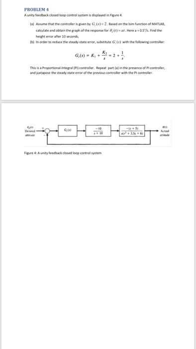 Solved PROBLEM1 A closed loop control system is depicted in | Chegg.com
