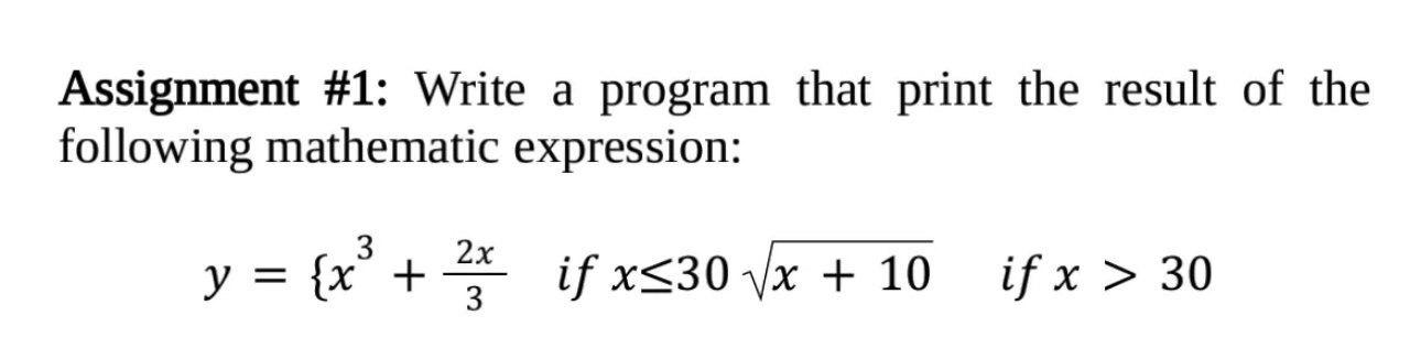 Solved Assignment #1: Write a program that print the result | Chegg.com