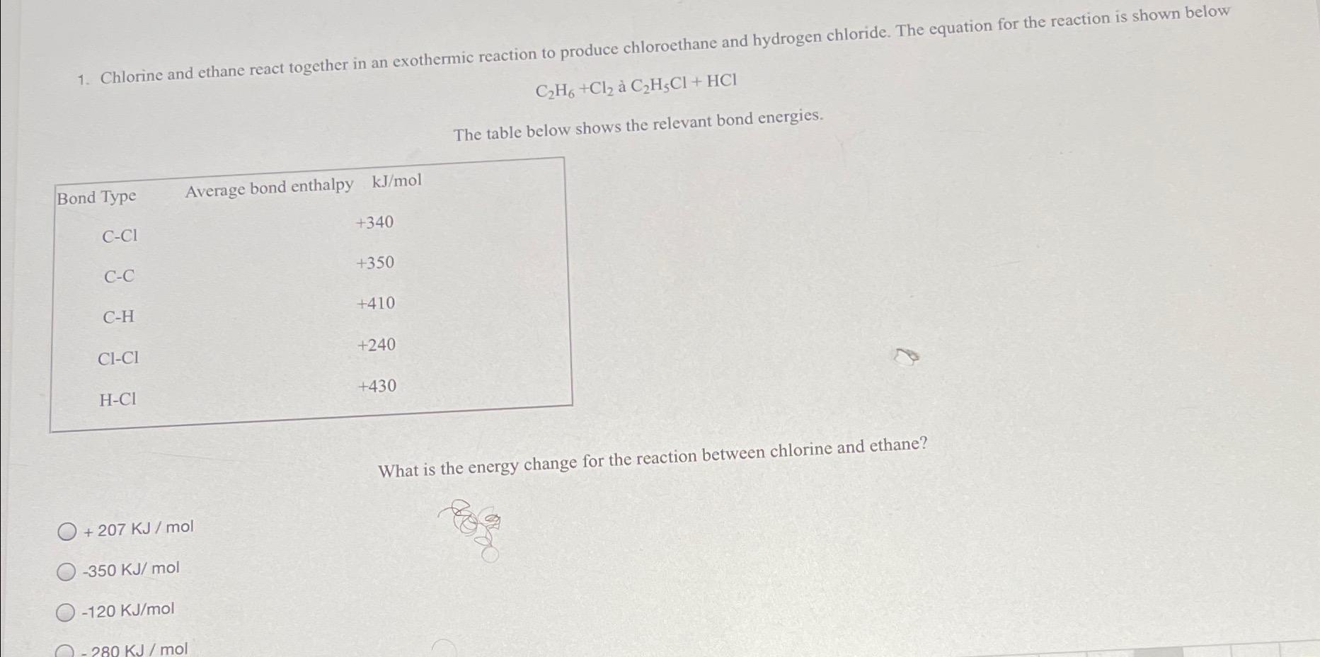 Solved 1 Chlorine And Ethane React Together In An