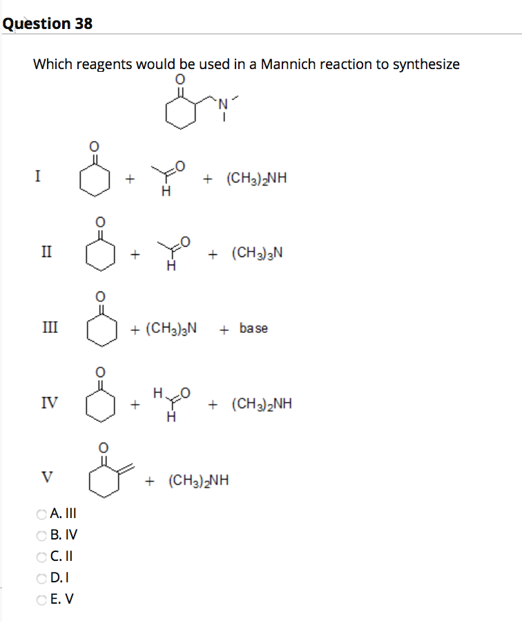 Solved Question 37 What Would Be The Major Product Of The Chegg Com