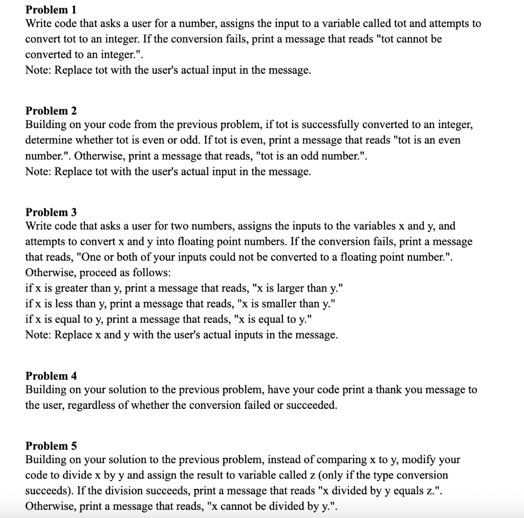 Solved Problem 1 Write code that asks a user for a number, | Chegg.com