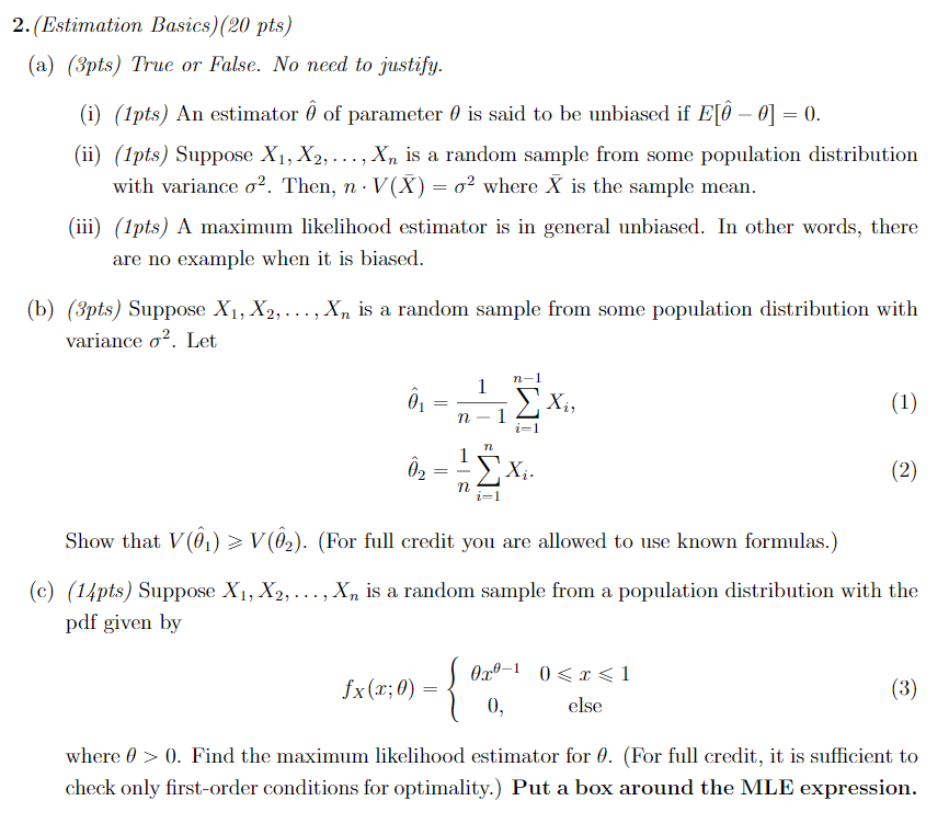 2 Estimation Basics Pts A 3pts True Or Chegg Com