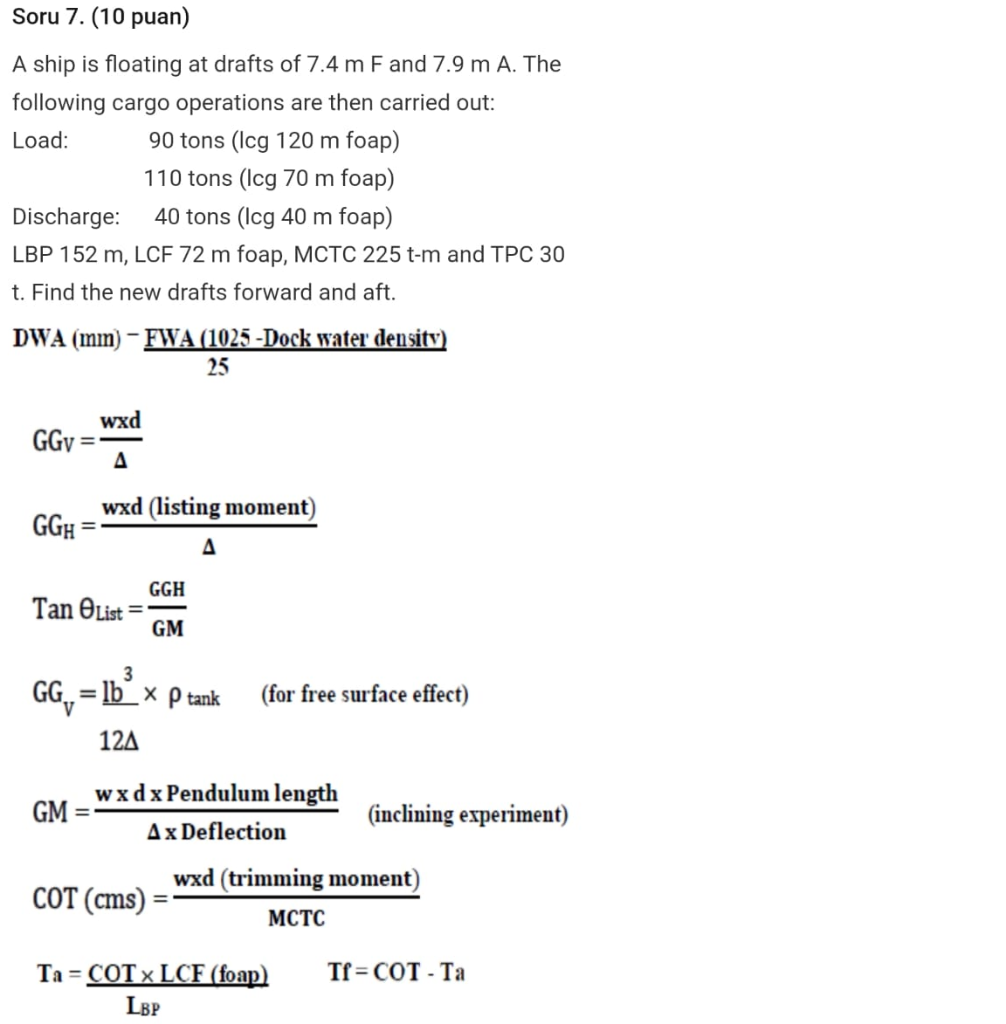 Soru 7.(10 Puan) A Ship Is Floating At Drafts Of 7.4 | Chegg.com