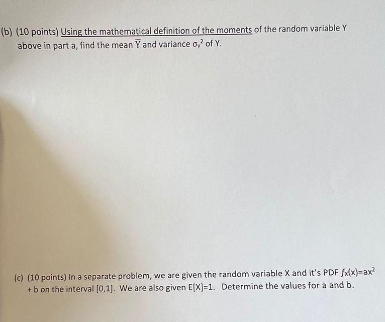 Solved Problem 4 (30 Points) Let X be a random variable, | Chegg.com