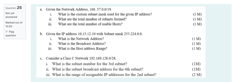Solved Question 25 a. Not yet answered Given the Network | Chegg.com