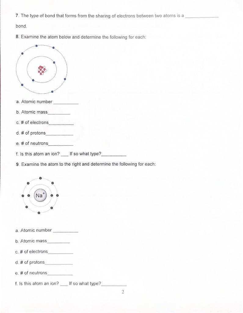 Solved 7. The Type Of Bond That Forms From The Sharing Of 