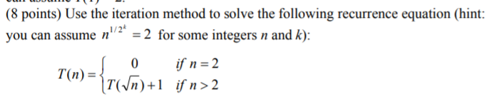 Solved (8 points) Use the iteration method to solve the | Chegg.com