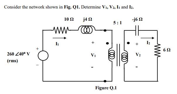 Solved Consider the network shown in Fig. Q1. Determine V1, | Chegg.com