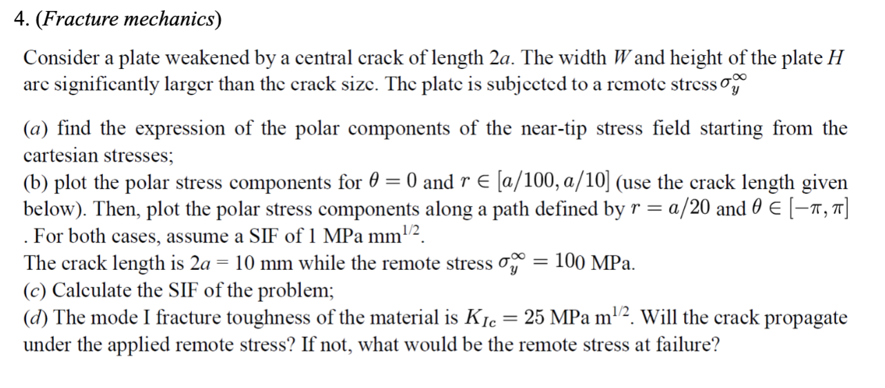 Solved Fracture mechanics. Consider a plate weakened by a | Chegg.com
