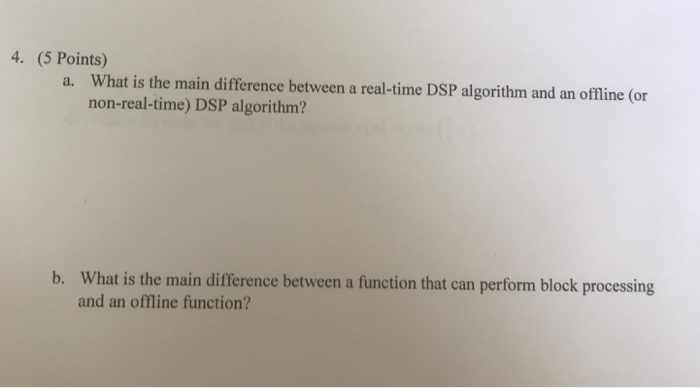 Solved 4. (5 Points) What is the main difference between a | Chegg.com