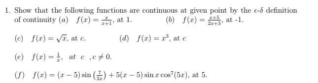 Solved 1. Show that the following functions are continuous | Chegg.com