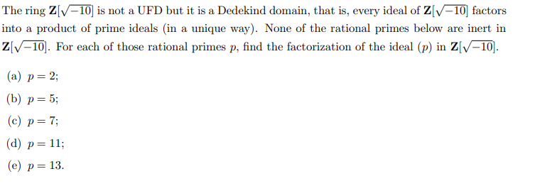 Solved The Ring Z[-102] ﻿is Not A UFD But It Is A Dedekind | Chegg.com