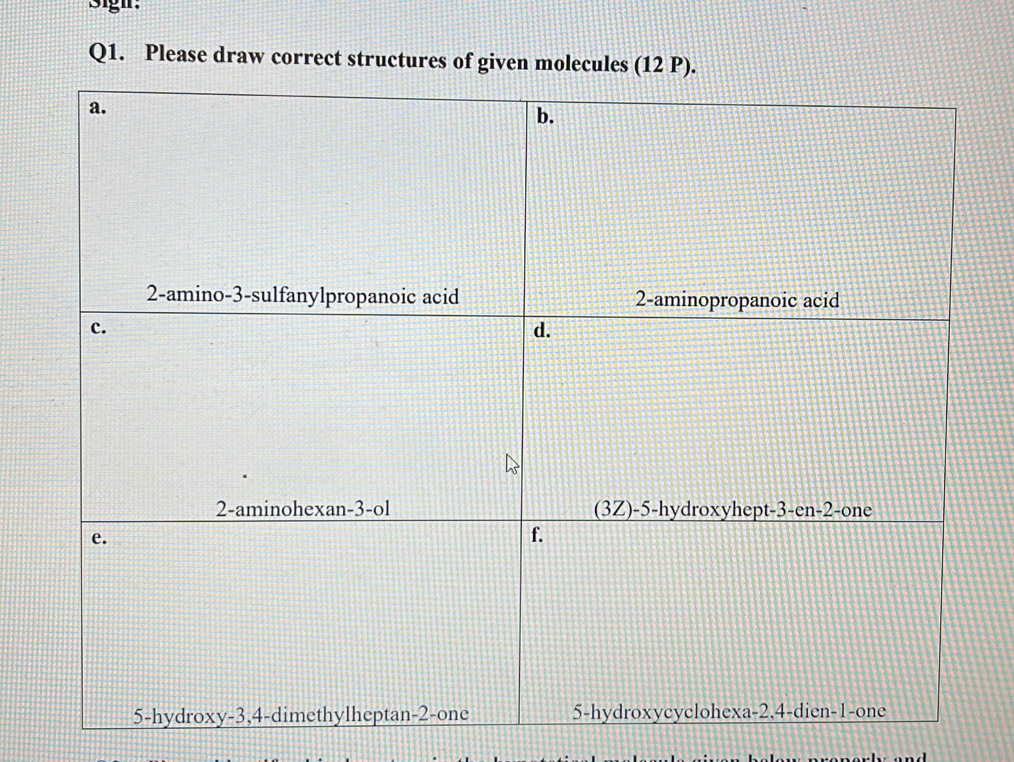 Solved Q1. Please Draw Correct Structures Of Given Molecules | Chegg.com