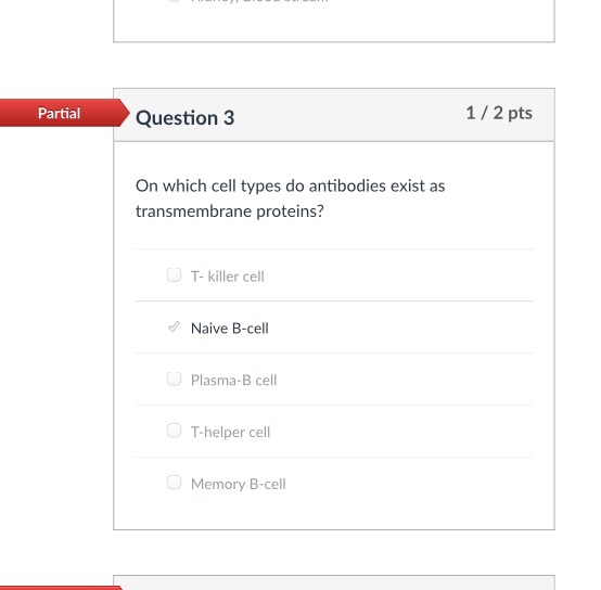 Solved Partial Question 3 1/2 pts On which cell types do | Chegg.com