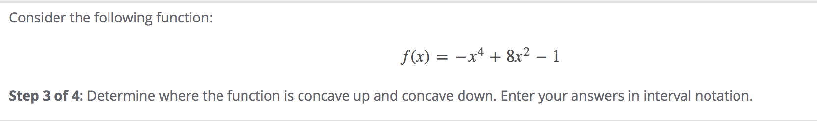 Solved Consider The Following Function F X X4 8x2