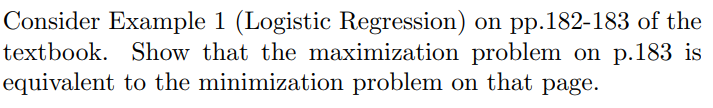 Solved Consider Example 1 (Logistic Regression) on | Chegg.com