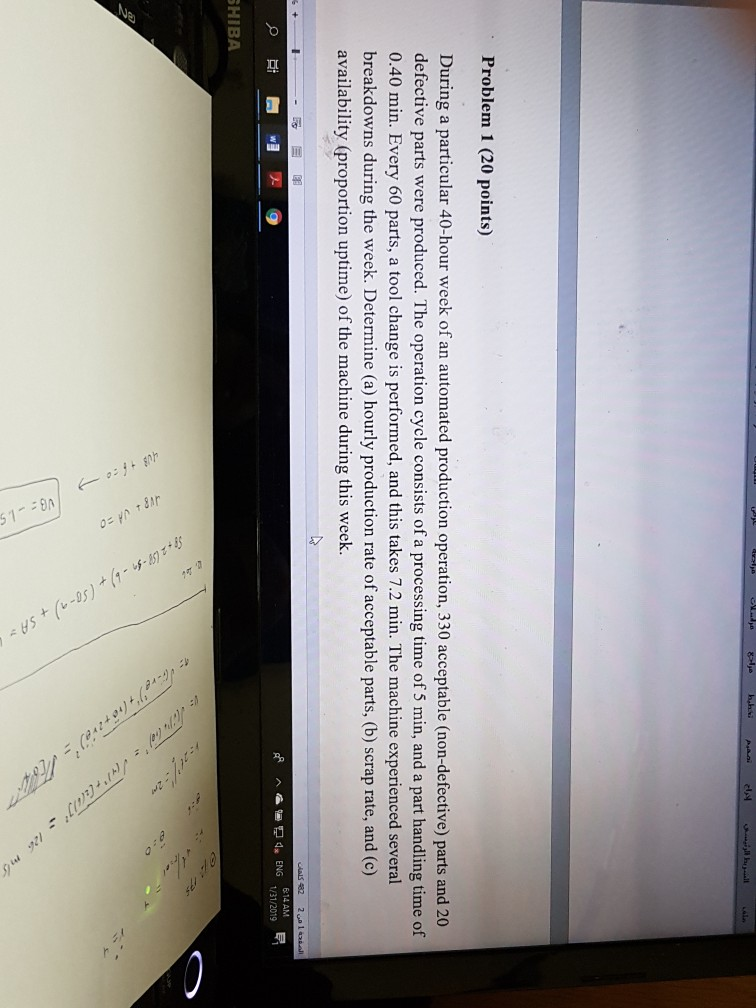 Solved Problem 1 (20 points) During a particular 40-hour | Chegg.com