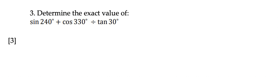 determine the exact value of sin 240