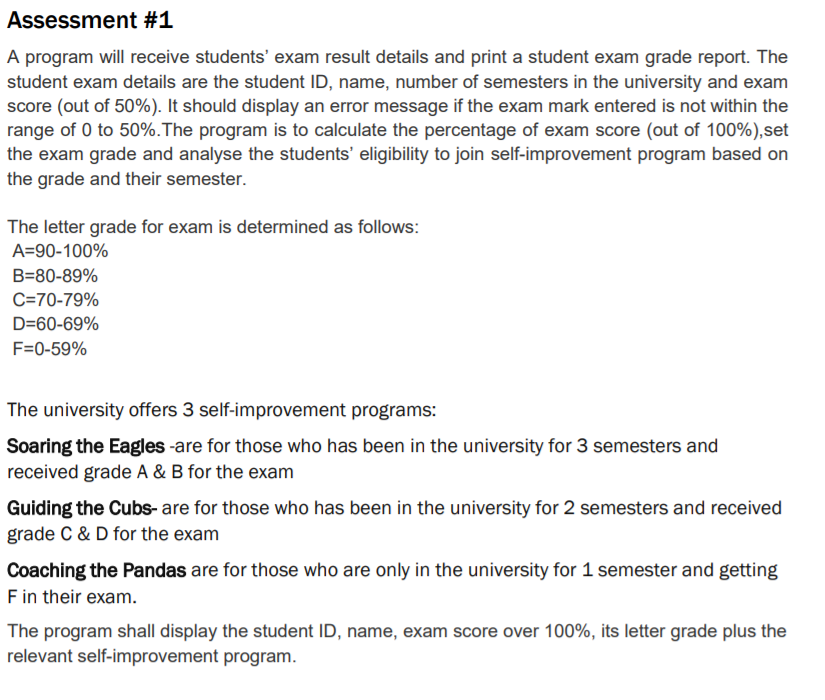 Solved Assessment #1 A program will receive students' exam | Chegg.com