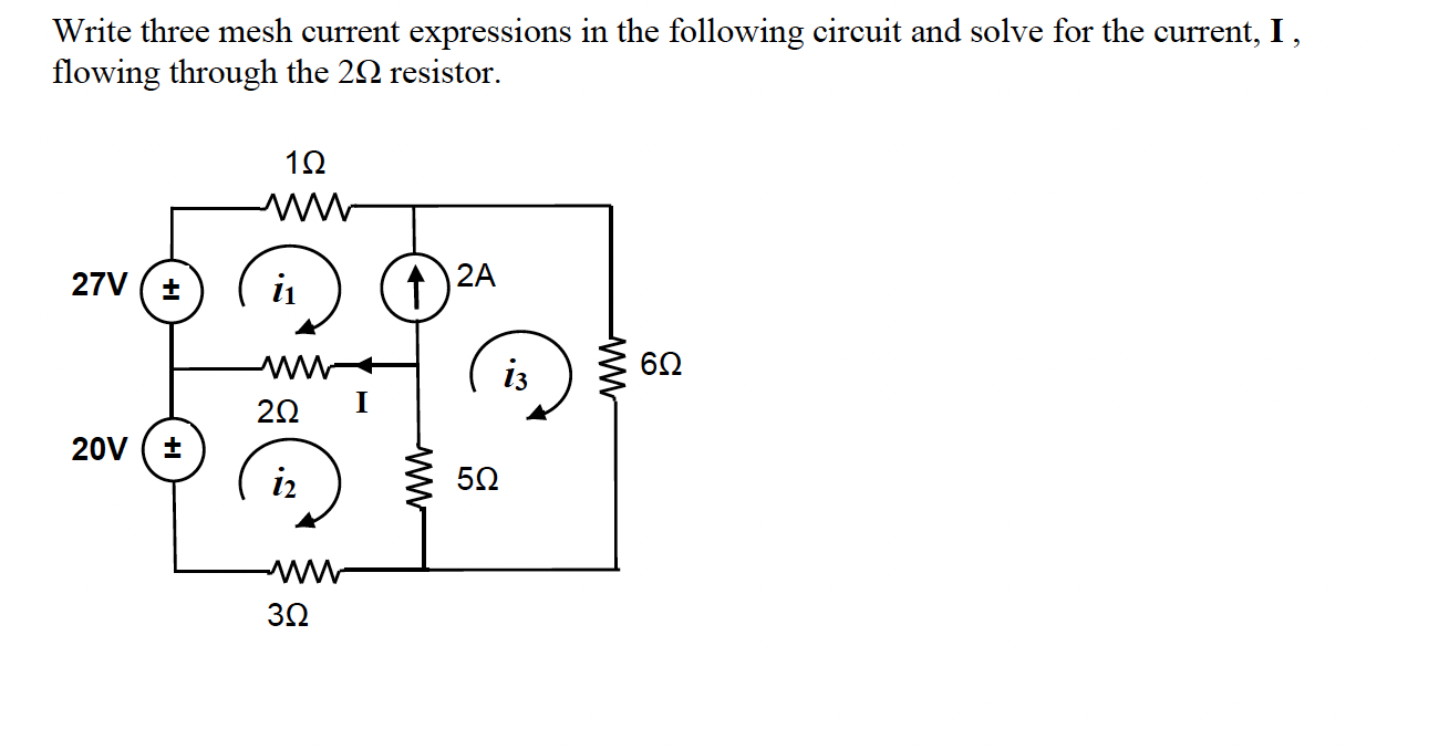 Solved Write three mesh current expressions in the following | Chegg.com