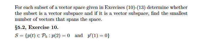 Solved For each subset of a vector space given in Exercises | Chegg.com