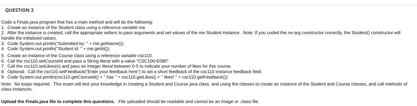 Solved Code a Finals.java program that has a main method and | Chegg.com