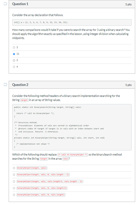 Solved Question 3 1 pts Consider again the binary search | Chegg.com