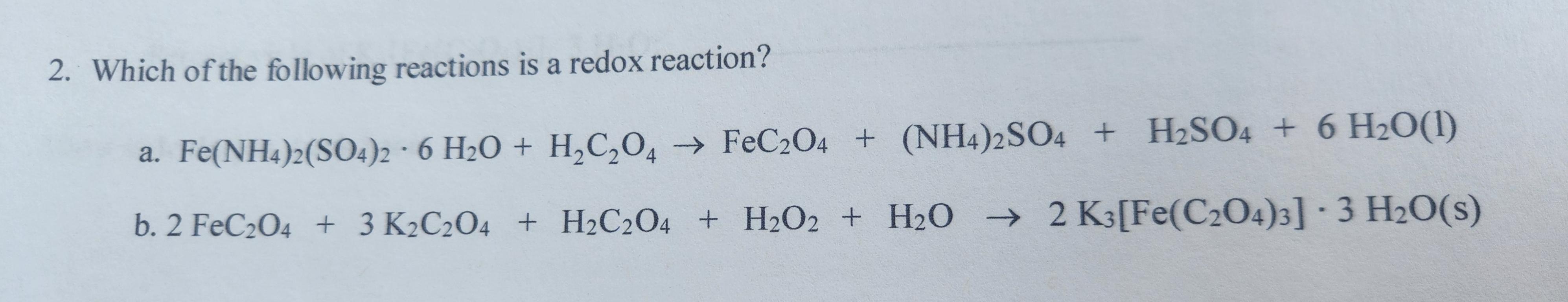 Solved 2. Which of the following reactions is a redox | Chegg.com